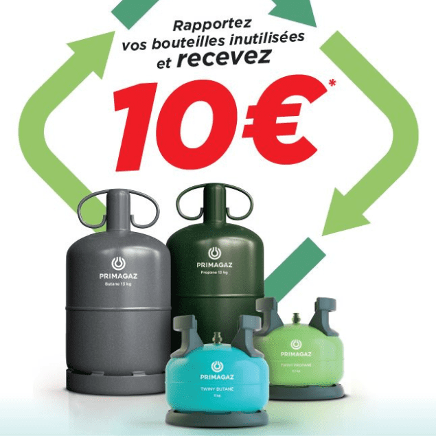 rapportez vos bouteilles de gaz et recevez 10 euros